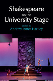 Shakespeare on the University Stage