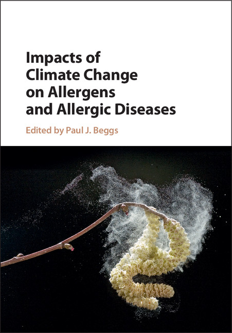 Impacts Of Climate Change On Allergens And Allergic Diseases