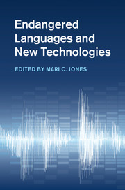 Endangered Languages and New Technologies