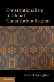 Constitutionalism in Global Constitutionalisation