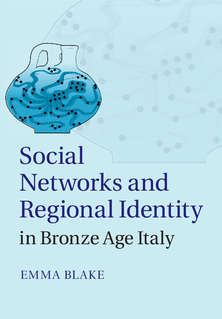 petroleum Overstige ammunition Social Networks and Regional Identity in Bronze Age Italy