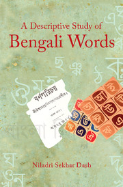 A Descriptive Study of Bengali Words