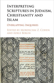 Interpreting Scriptures in Judaism, Christianity and Islam