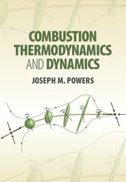 Combustion Thermodynamics and Dynamics