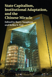 State Capitalism, Institutional Adaptation, and the Chinese Miracle