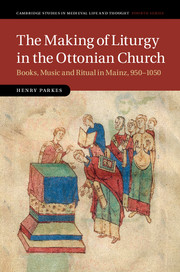The Making of Liturgy in the Ottonian Church
