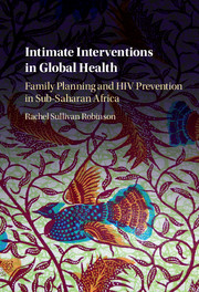 Intimate Interventions in Global Health