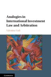 Analogies in International Investment Law and Arbitration