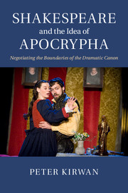 Shakespeare and the Idea of Apocrypha