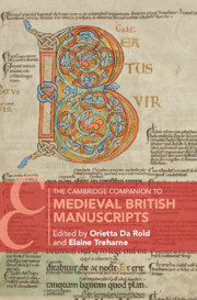 The Cambridge Companion to Medieval British Manuscripts
