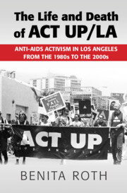 The Life and Death of ACT UP/LA