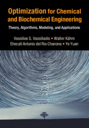 Optimization for Chemical and Biochemical Engineering