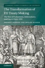 The Transformation of EU Treaty Making