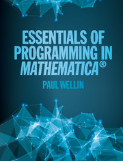 Essentials of Programming in <I>Mathematica</I>®