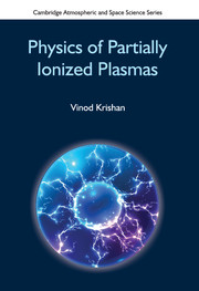 Physics of Partially Ionized Plasmas