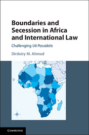Boundaries and Secession in Africa and International Law