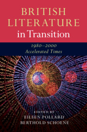 British Literature in Transition, 1980–2000