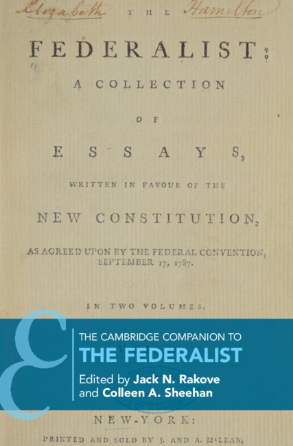 The Cambridge Companion to <I>The Federalist</I>