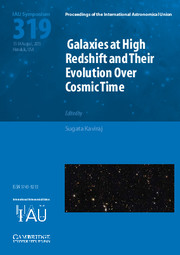 Galaxies at High Redshift and their Evolution over Cosmic Time (IAU S319)