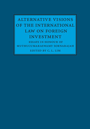 Alternative Visions of the International Law on Foreign Investment