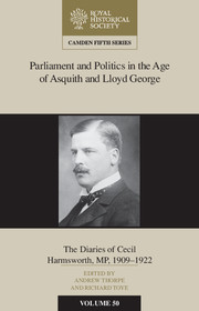 Parliament and Politics in the Age of Asquith and Lloyd George