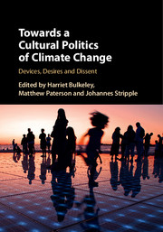 Towards a Cultural Politics of Climate Change