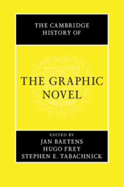 The Cambridge History of the Graphic Novel