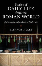 Stories of Daily Life from the Roman World