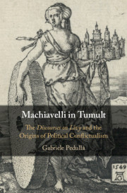 Machiavelli in Tumult