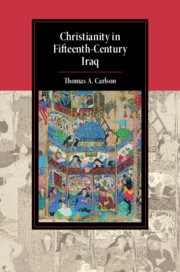 Christianity in Fifteenth-Century Iraq