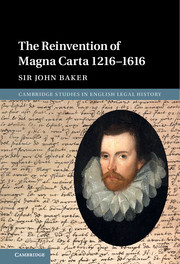 The Reinvention of Magna Carta 1216–1616