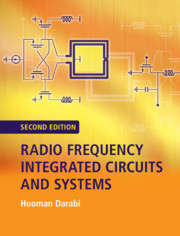 Radio Frequency Integrated Circuits and Systems | Circuits and systems