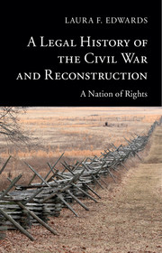 A Legal History of the Civil War and Reconstruction