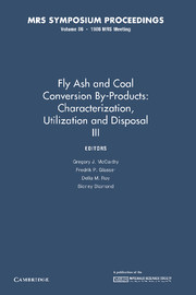 Fly Ash and Coal Conversion By-Products: Characterization, Utilization and Disposal III