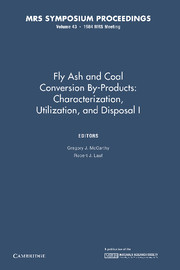 Fly Ash and Coal Conversion By-Products: Characterization, Utilization, and Disposal I