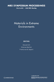 Materials in Extreme Environments