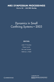 Dynamics in Small Confining Systems — 2003