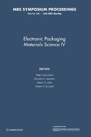 Electronic Packaging Materials Science IV