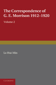 The Correspondence of G. E. Morrison 1912–1920