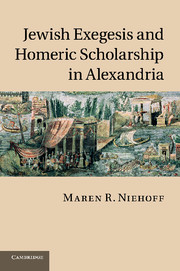 Jewish Exegesis and Homeric Scholarship in Alexandria