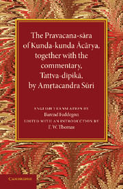 The Pravacana-sara of Kunda-kunda Acarya