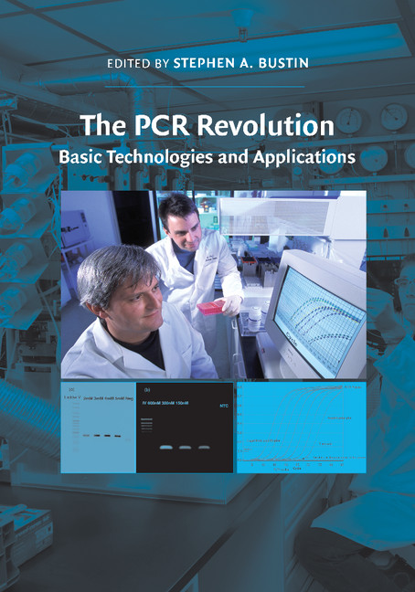 Basic technologies. The PCR Revolution.