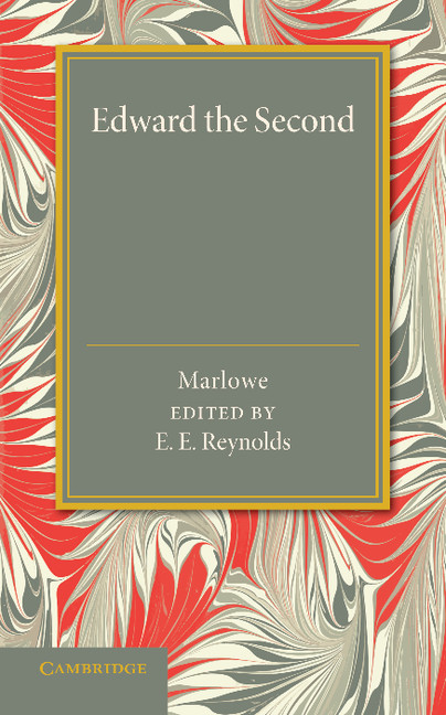 Edward the Second