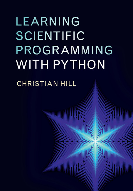 Learning Scientific Programming with Python