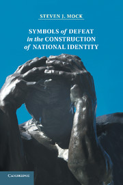 Symbols of Defeat in the Construction of National Identity