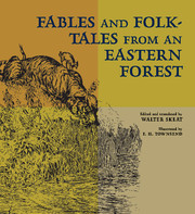 Fables and Folk-Tales from an Eastern Forest