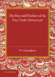 The Rise and Decline of the Free Trade Movement