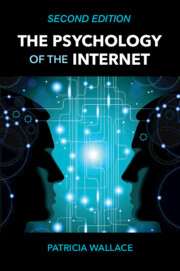 The Psychology of the Internet