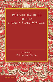 Palladii Dialogus De Vita S. Joannis Chrysostomi