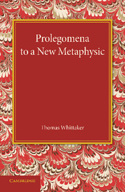 Prolegomena to a New Metaphysic